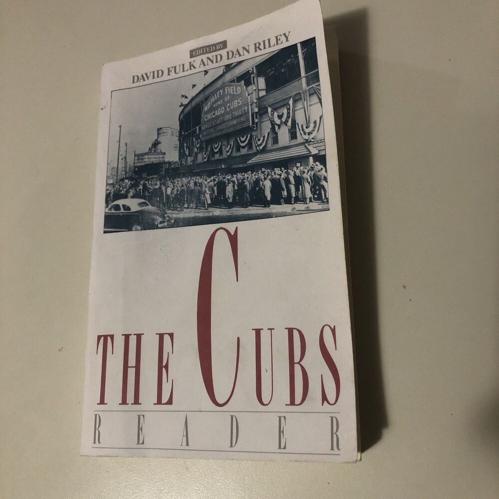 THE CUBS READER By David Fulk & Dan Riley Paperback 1991
